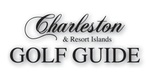 Charleston & Resort Islands Golf Guide