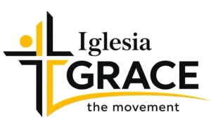 Iglesia Grace, "The Movement"