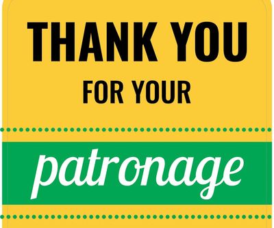 Thank you for your patronage sign.