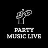 PARTY MUSIC LIVE