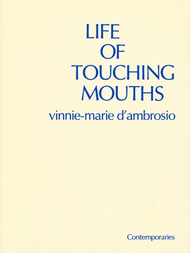 Book cover of Life of Touching Mouths.