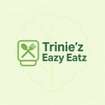 Trinie'z Eazy Eatz