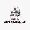 Build Affordable,  LLC