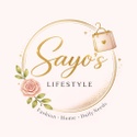 Sayo's Lifestyle