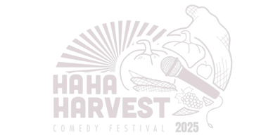 Ha HA HArvest Comedy and Film Festival 