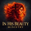 In His Beauty