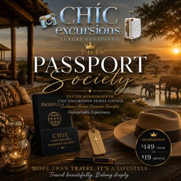Advertisement for Chic Excursions Passport Society VIP membership.