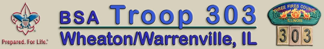 BSA Troop 303 - Wheaton-Warrenville, IL