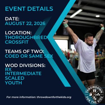 Event details for Throwdown for the Kids CrossFit competition on August 22, 2026.