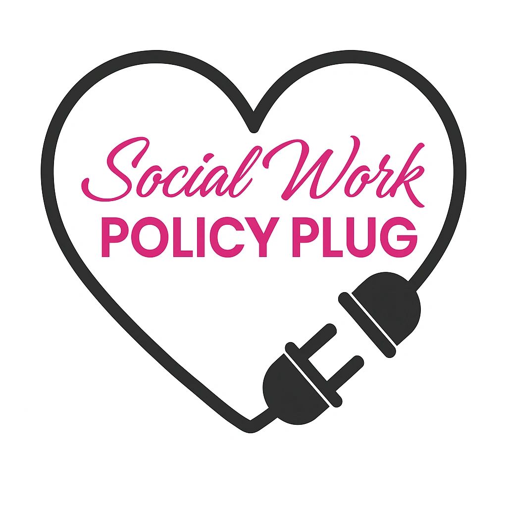 Social Work Policy Plug