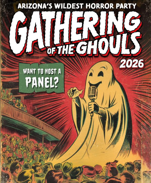 Panel submissions are officially open for the 4th Annual Gathering of the Ghouls horror convention!