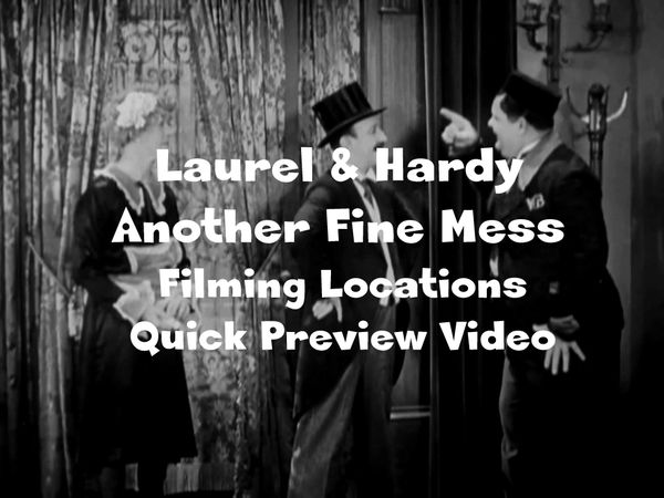 Laurel and Hardy film locations filming locations then and now movie locations Another Fine Mess.