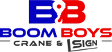 Boom Boys Crane & Sign