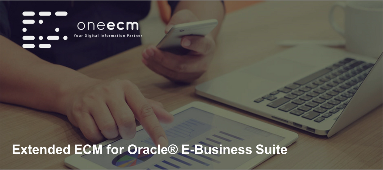 Extended ECM for Oracle E-Business Suite