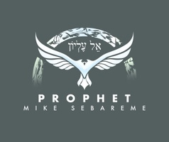 Prophet 
Mike Sebareme
Ministries