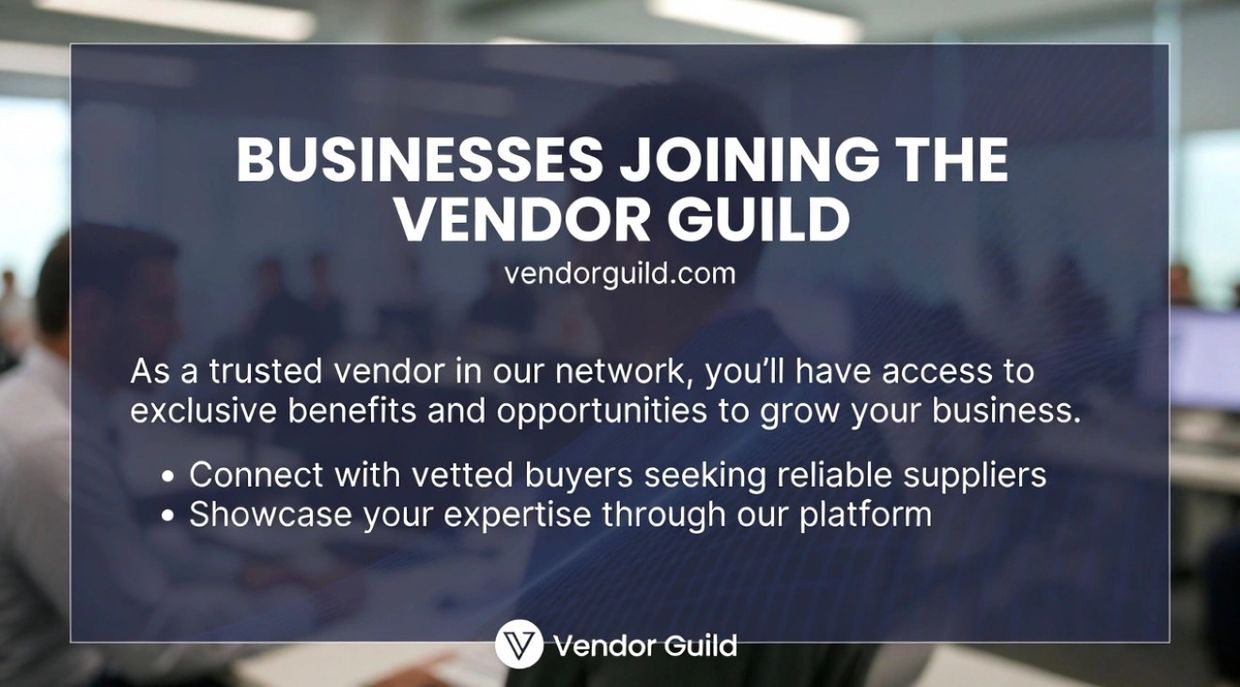Businesses joining Vendor Guild get exclusive benefits and growth opportunities.