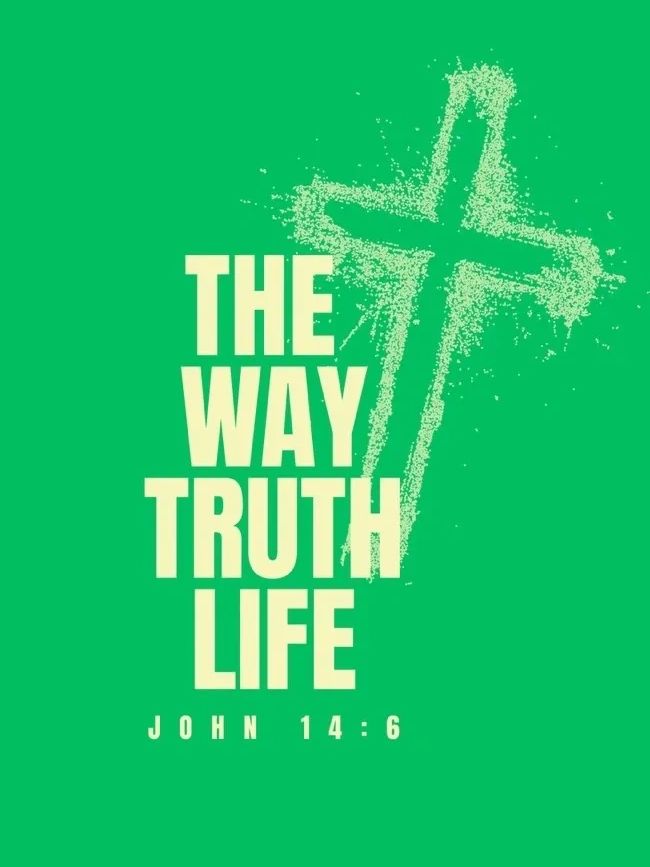 Religious quote with a cross and verse John 14:6.