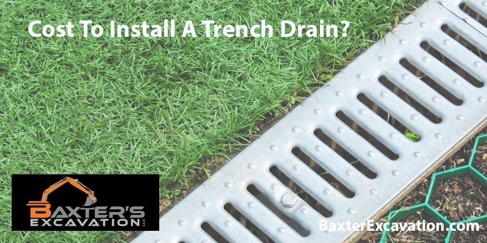 How Much Does It Cost To Install Trench Drain