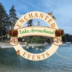 Enchanted Events 
Lake Arrowhead