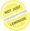 Not Just Lemonade
Concession Stand