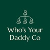 Who's Your Daddy Co