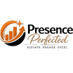 Presence Perfected