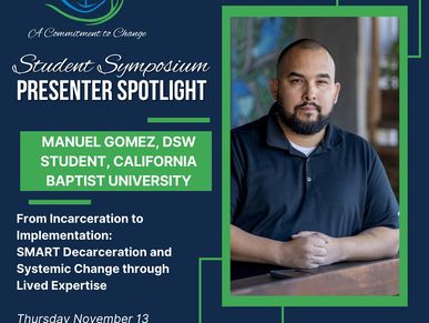 Manuel Gomez, DSW student, presenting on SMART Decarceration at 2025 NASW-CA Annual Conference.
