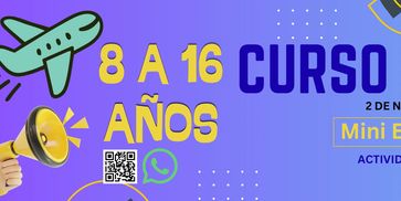 Curso para niños de 8 a 16 años con actividades y mini campamento.