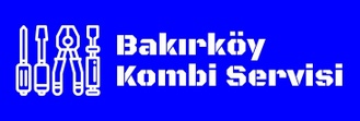 Bakırköy Kombi Servisi
