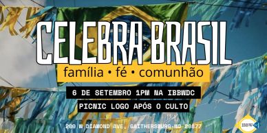 Promotional banner for "Celebra Brasil" event with Brazilian flag backdrop.