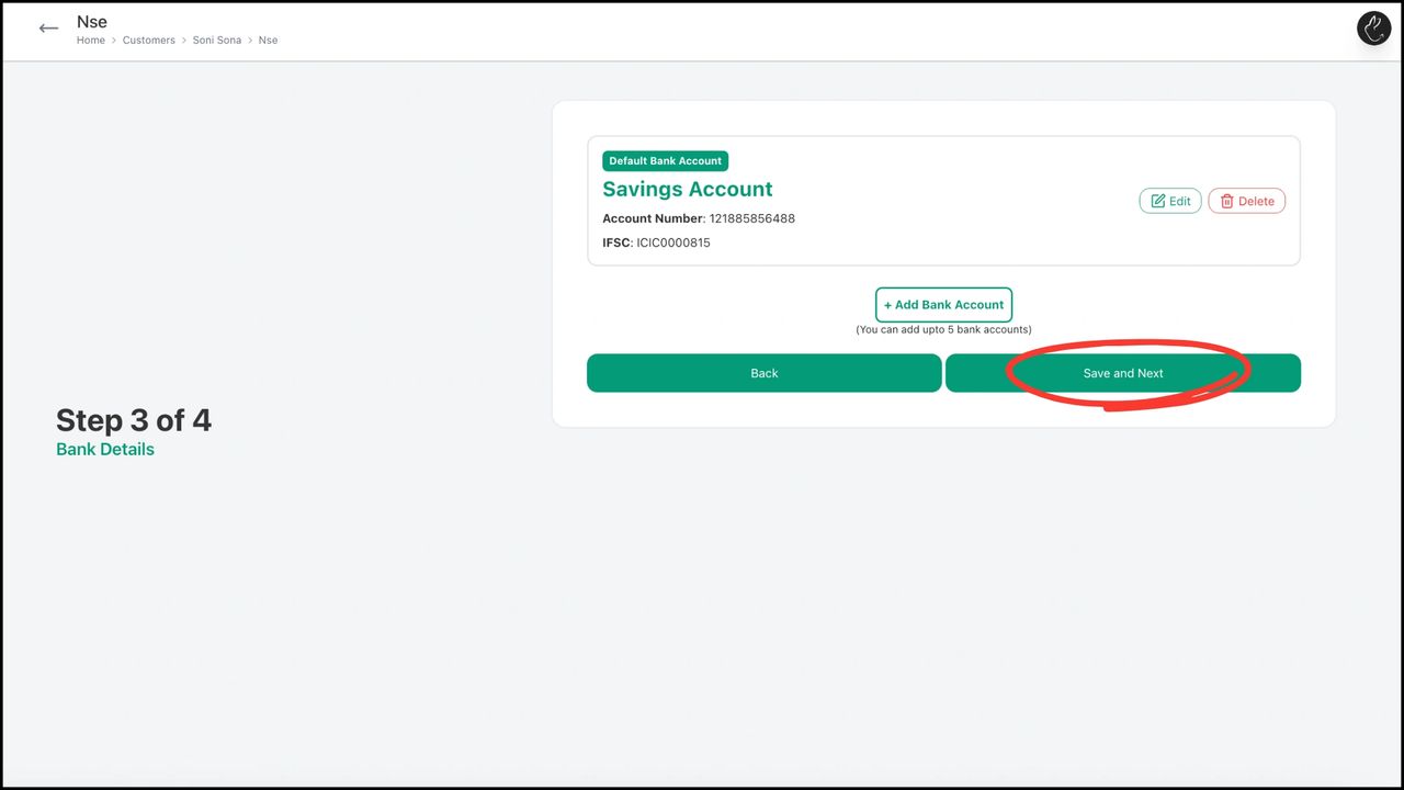 Fill in 'Bank Details' and click on Save & Next