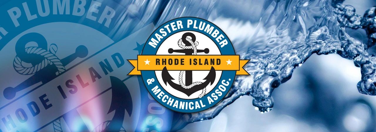 RHODE ISLAND MASTER PLUMBER & MECHANICAL ASSOCIATION