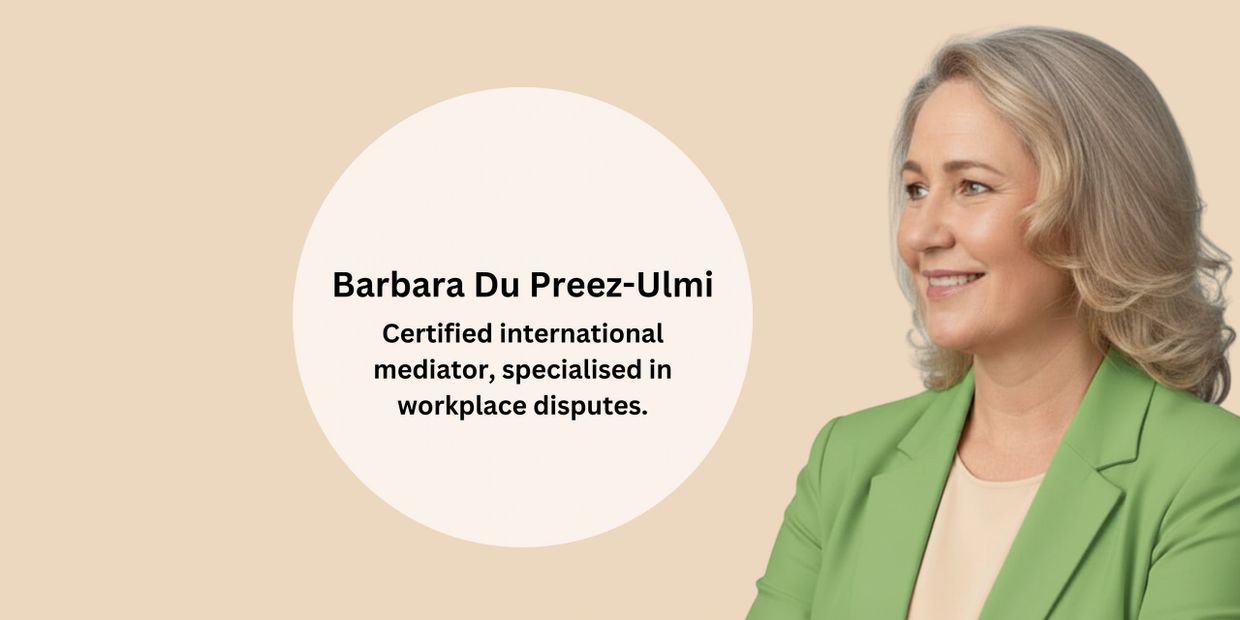 Barbara Du Preez-Ulmi, certified international mediator specializing in workplace disputes.