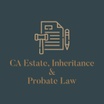 CA Estate, Inheritance & Probate Law