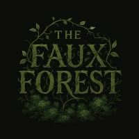 The Faux Forest
