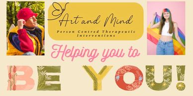 Helping you to be you written in pink, yellow and green letters. Diversity photos of people.