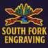 South Fork Engraving