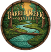 Barrel Creek Revival