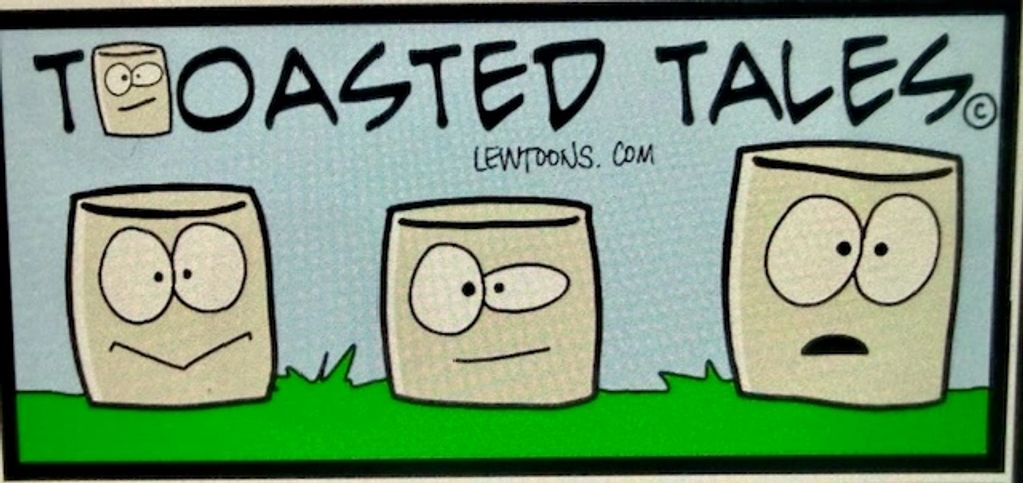 Cartoon titled Toasted Tales with expressive toasted bread slices.