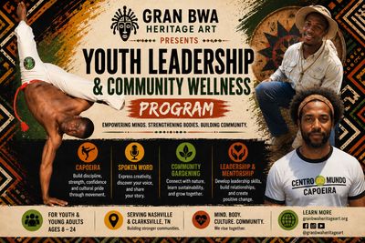 Poster for Gran BWA Youth Leadership &amp; Community Wellness Program with capoeira, spoken word, gardening, and mentorship.