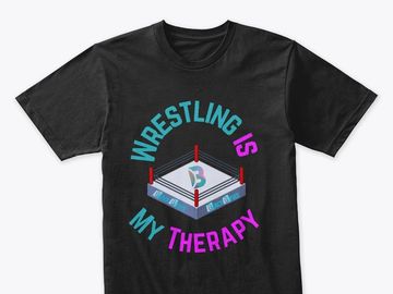 wrestling is my therapy creator spring