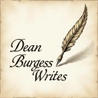Dean Burgess Writes