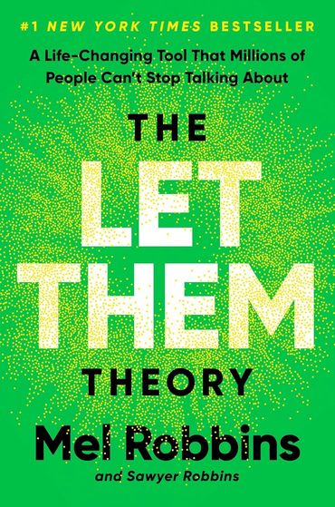 The Let Them Theory: A Life-Changing Tool That Millions of People Can't Stop Talking About!
