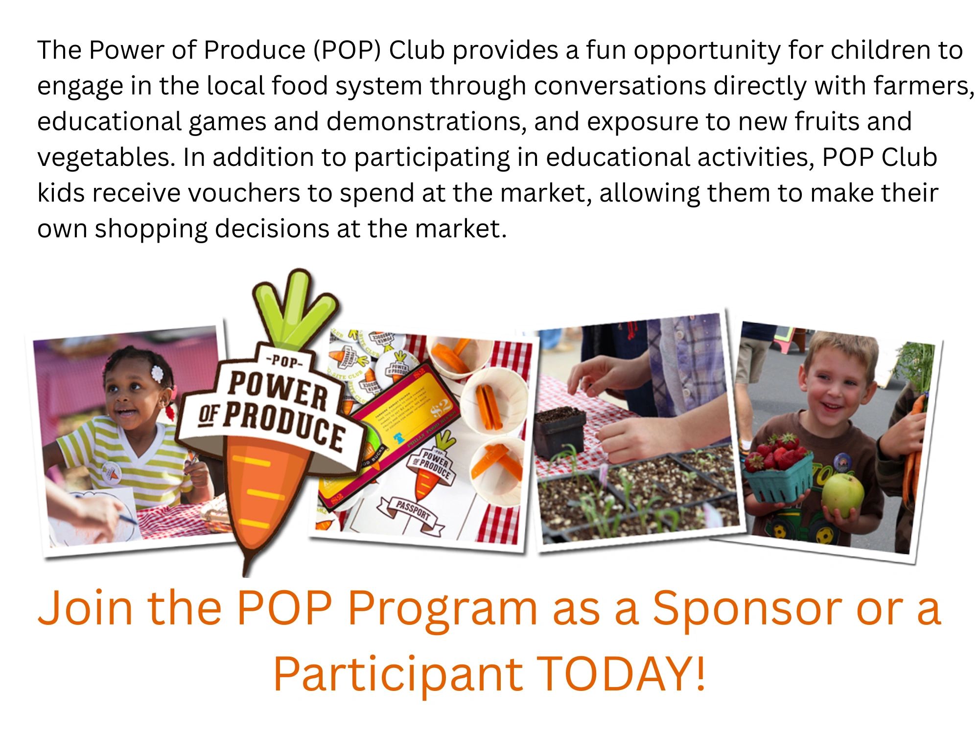 POP Club promotes kids' engagement with local food through fun learning and shopping.