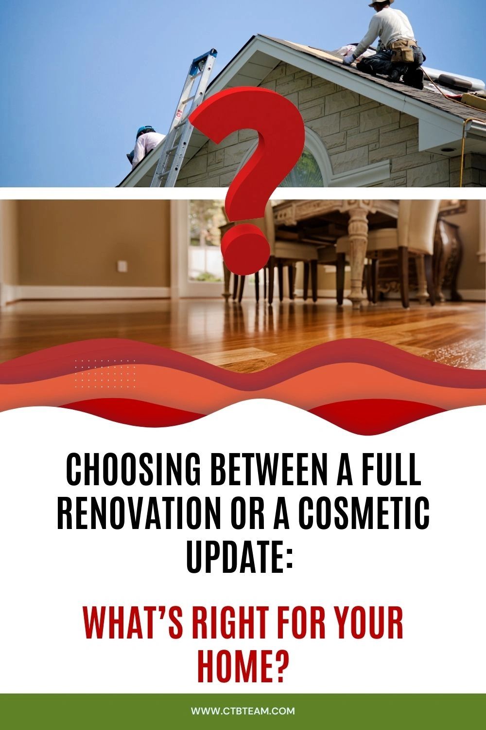 Choosing Between a Full Renovation or a Cosmetic Update - This Often Involves Renovation