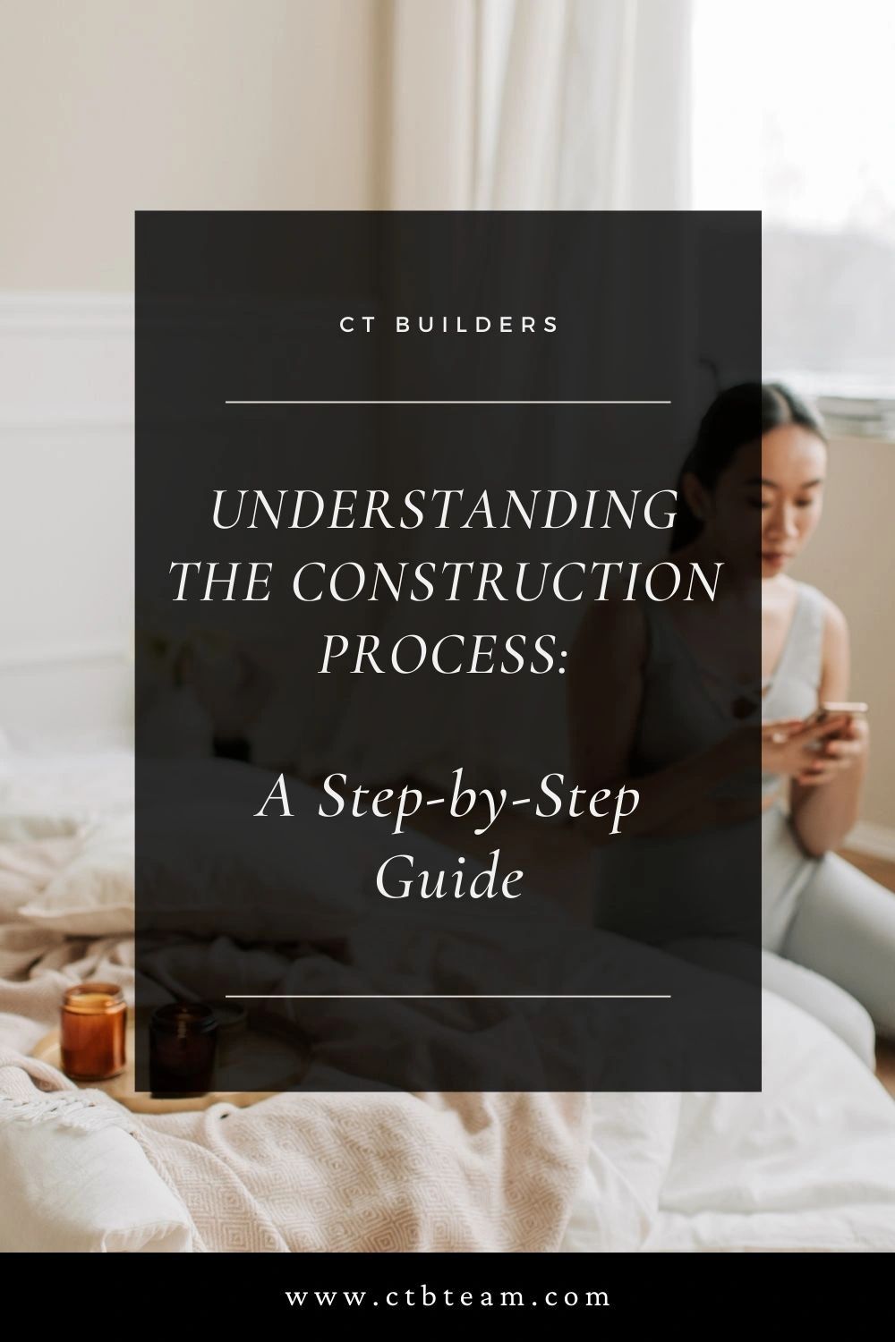 Understanding The Construction Process A Step By Step Guide