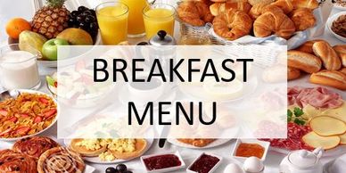 A breakfast menu with various food and drinks.
