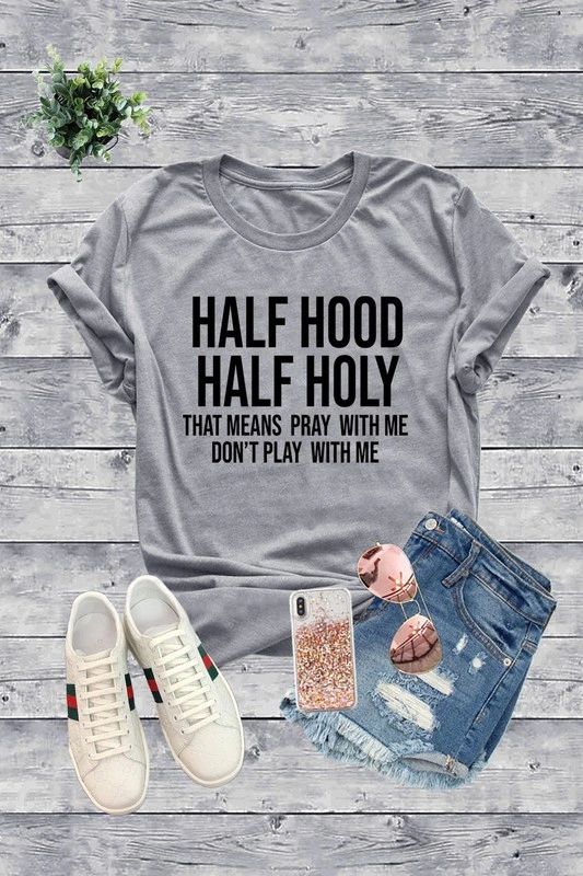 Half Hood Half Holy T Shirt