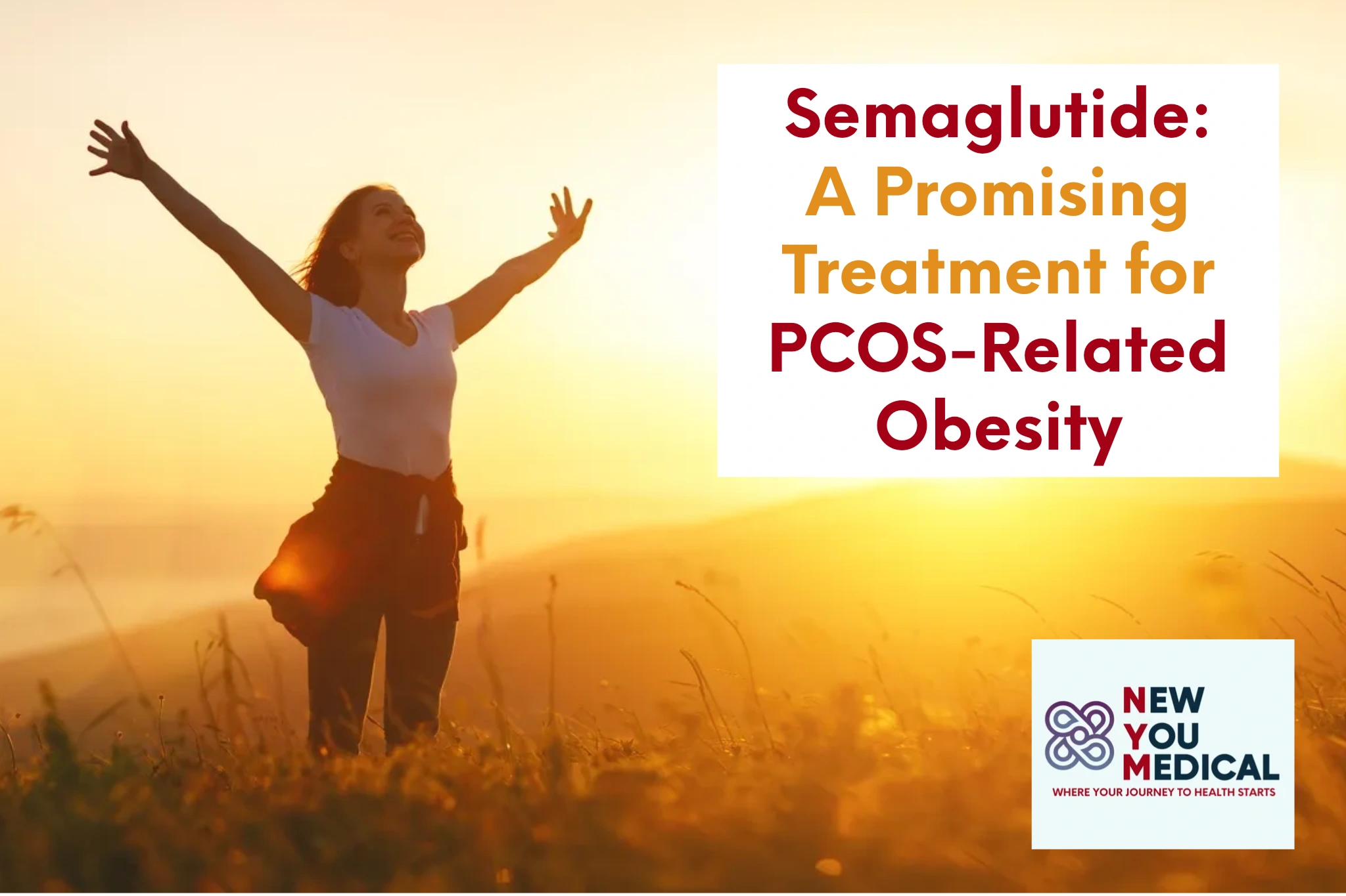 Semaglutide A Promising Treatment for PCOSRelated Obesity