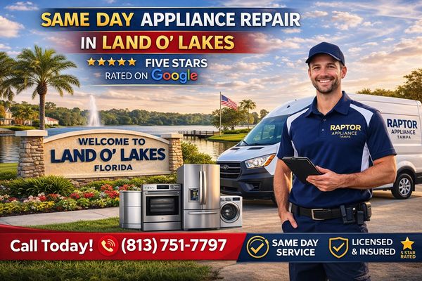Raptor Appliance Repair Tampa technician providing appliance repair in Land O’ Lakes FL